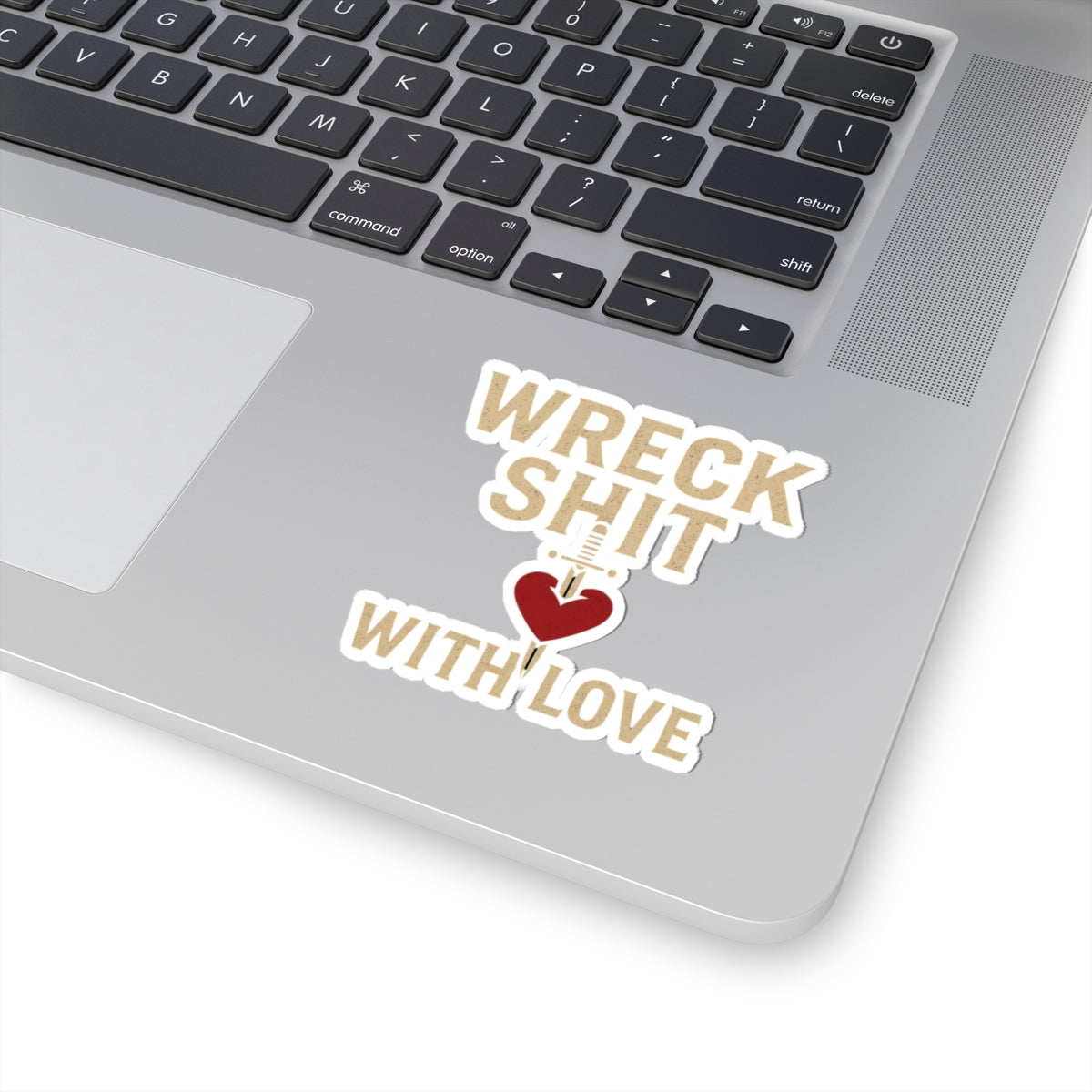 Wreck Shit With Love Kiss-Cut Stickers for Self-Expression, Cute Laptop or Water Bottle Decor, Positive Affirmation Stickers