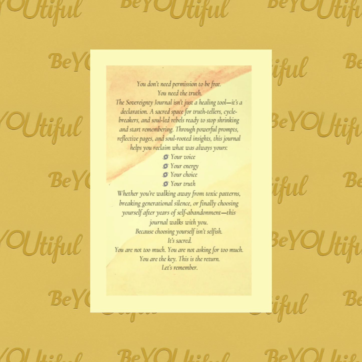 The Sovereignty Journal: Reclaiming Your Truth, Power & Voice Back Cover