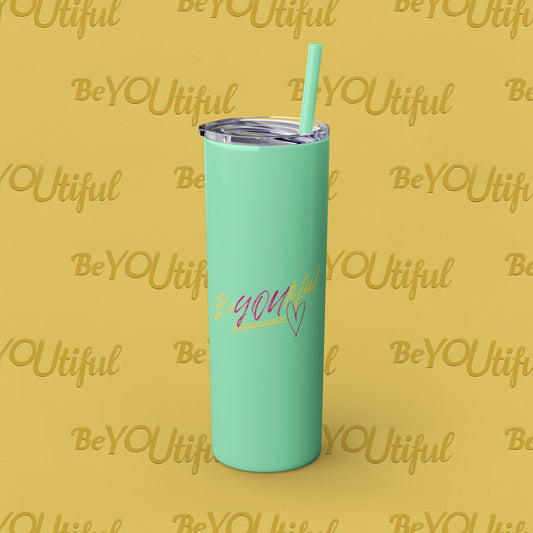 BeYOUtiful Inspirational Skinny Tumbler with Straw, 20oz - BeYOUtiful, Motivational Travel Mug, Perfect Gift for Her, Women’s Fitness Cup, Inspirational Mug